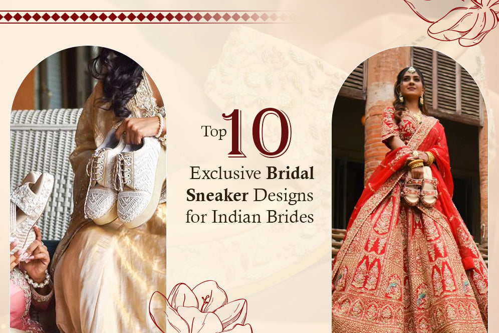 Top 10 Exclusive Bridal Sneaker Designs for Indian Brides